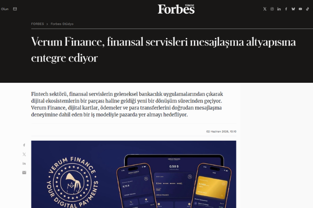 Forbes Türkiye Highlights Verum Finance and the Rise of Integrated Financial Ecosystems